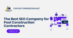 best seo company for pool construction contractors